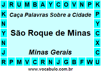 Caça Palavras Sobre a Cidade Mineira São Roque de Minas