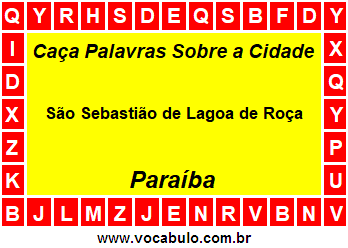 Caça Palavras Sobre a Cidade Paraibana São Sebastião de Lagoa de Roça