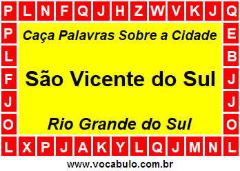 Caça Palavras Sobre a Cidade Gaúcha São Vicente do Sul