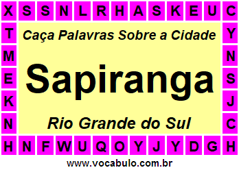 Caça Palavras Sobre a Cidade Sapiranga do Estado Rio Grande do Sul
