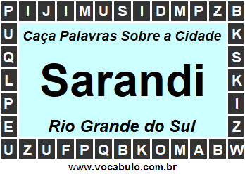 Caça Palavras Sobre a Cidade Gaúcha Sarandi
