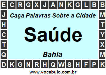 Caça Palavras Sobre a Cidade Saúde do Estado Bahia