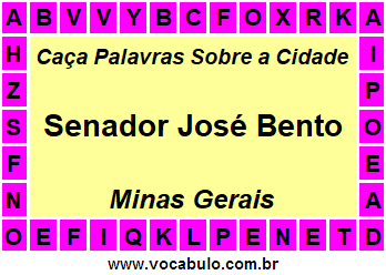 Caça Palavras Sobre a Cidade Mineira Senador José Bento