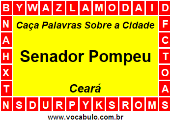 Caça Palavras Sobre a Cidade Cearense Senador Pompeu