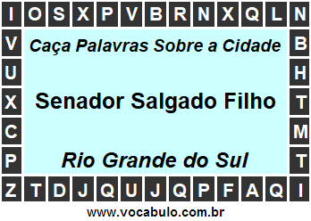 Caça Palavras Sobre a Cidade Senador Salgado Filho do Estado Rio Grande do Sul