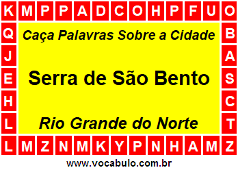 Caça Palavras Sobre a Cidade Serra de São Bento do Estado Rio Grande do Norte