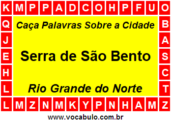 Caça Palavras Sobre a Cidade Norte Rio Grandense Serra de São Bento