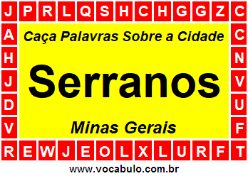 Caça Palavras Sobre a Cidade Serranos do Estado Minas Gerais