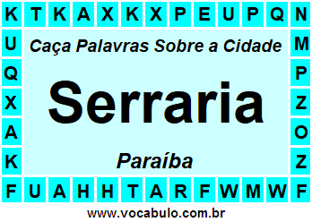 Caça Palavras Sobre a Cidade Serraria do Estado Paraíba