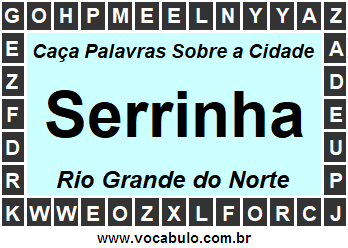 Caça Palavras Sobre a Cidade Norte Rio Grandense Serrinha