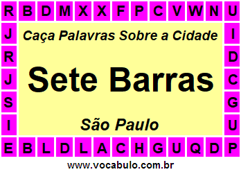Caça Palavras Sobre a Cidade Paulista Sete Barras