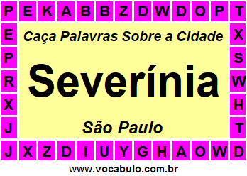 Caça Palavras Sobre a Cidade Paulista Severínia