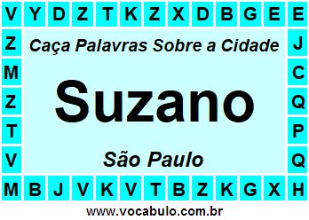 Caça Palavras Sobre a Cidade Suzano do Estado São Paulo