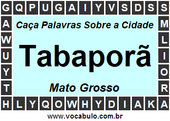 Caça Palavras Sobre a Cidade Mato-Grossense Tabaporã