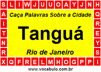Caça Palavras Sobre a Cidade Tanguá do Estado Rio de Janeiro
