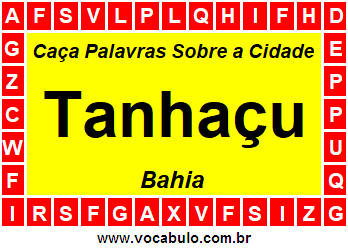 Caça Palavras Sobre a Cidade Baiana Tanhaçu