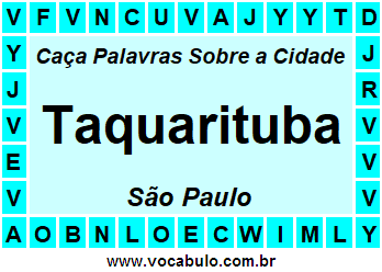 Caça Palavras Sobre a Cidade Taquarituba do Estado São Paulo