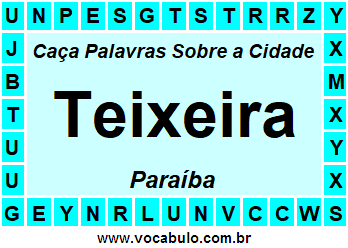Caça Palavras Sobre a Cidade Teixeira do Estado Paraíba