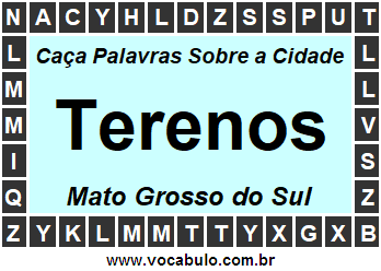 Caça Palavras Sobre a Cidade Terenos do Estado Mato Grosso do Sul