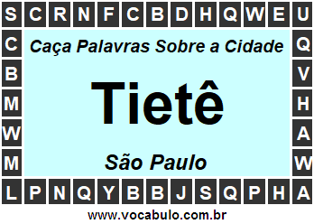 Caça Palavras Sobre a Cidade Tietê do Estado São Paulo