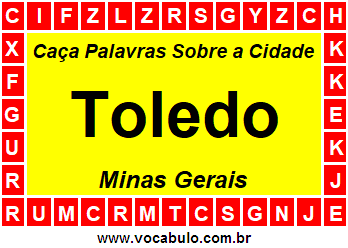 Caça Palavras Sobre a Cidade Toledo do Estado Minas Gerais