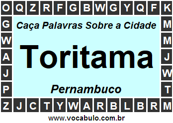 Caça Palavras Sobre a Cidade Toritama do Estado Pernambuco