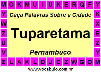 Caça Palavras Sobre a Cidade Tuparetama do Estado Pernambuco