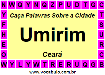 Caça Palavras Sobre a Cidade Cearense Umirim