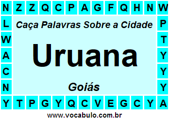 Caça Palavras Sobre a Cidade Goiana Uruana