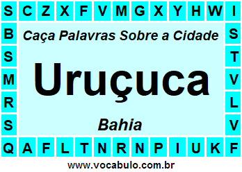 Caça Palavras Sobre a Cidade Baiana Uruçuca