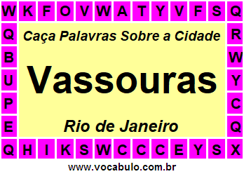 Caça Palavras Sobre a Cidade Fluminense Vassouras