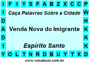 Caça Palavras Sobre a Cidade Capixaba Venda Nova do Imigrante