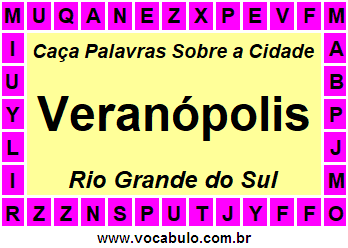 Caça Palavras Sobre a Cidade Gaúcha Veranópolis