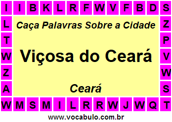 Caça Palavras Sobre a Cidade Cearense Viçosa do Ceará