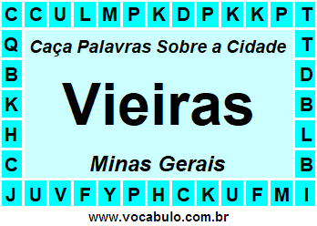 Caça Palavras Sobre a Cidade Mineira Vieiras