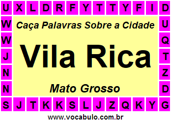 Caça Palavras Sobre a Cidade Vila Rica do Estado Mato Grosso