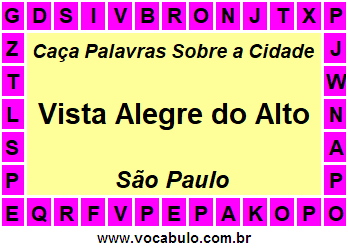 Caça Palavras Sobre a Cidade Paulista Vista Alegre do Alto