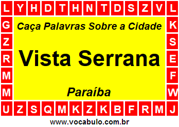 Caça Palavras Sobre a Cidade Vista Serrana do Estado Paraíba
