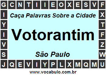 Caça Palavras Sobre a Cidade Paulista Votorantim