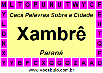 Caça Palavras Sobre a Cidade Paranaense Xambrê