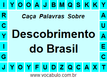 Caça Palavras Sobre o Descobrimento do Brasil