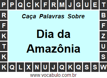 Caça Palavras Sobre o Dia da Amazônia