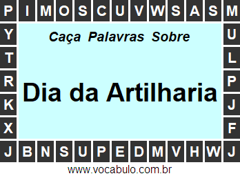 Caça Palavras Dia da Artilharia