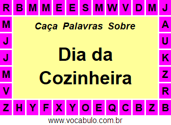 Caça Palavras Sobre o Dia da Cozinheira