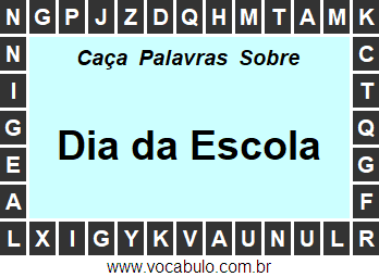 Caça Palavras Dia da Escola