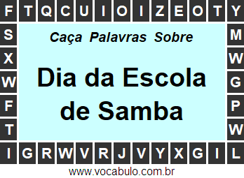 Caça Palavras Sobre o Dia da Escola de Samba