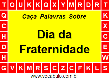 Caça Palavras Dia da Fraternidade