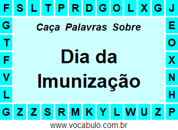 Caça Palavras Sobre o Dia da Imunização