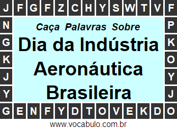 Caça Palavras Sobre o Dia da Indústria Aeronáutica Brasileira