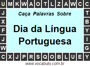 Caça Palavras Dia da Língua Portuguesa